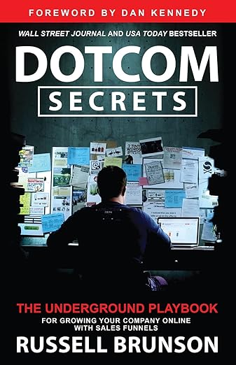 Dotcom Secrets (Paperback) by Russell Brunson