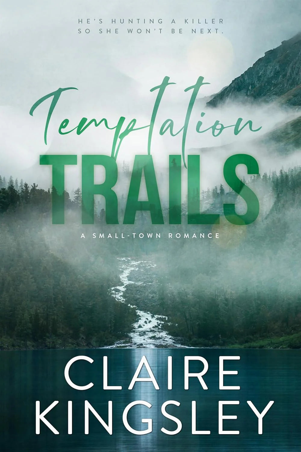 Temptation Trails: - Paperback -- by Claire Kingsley