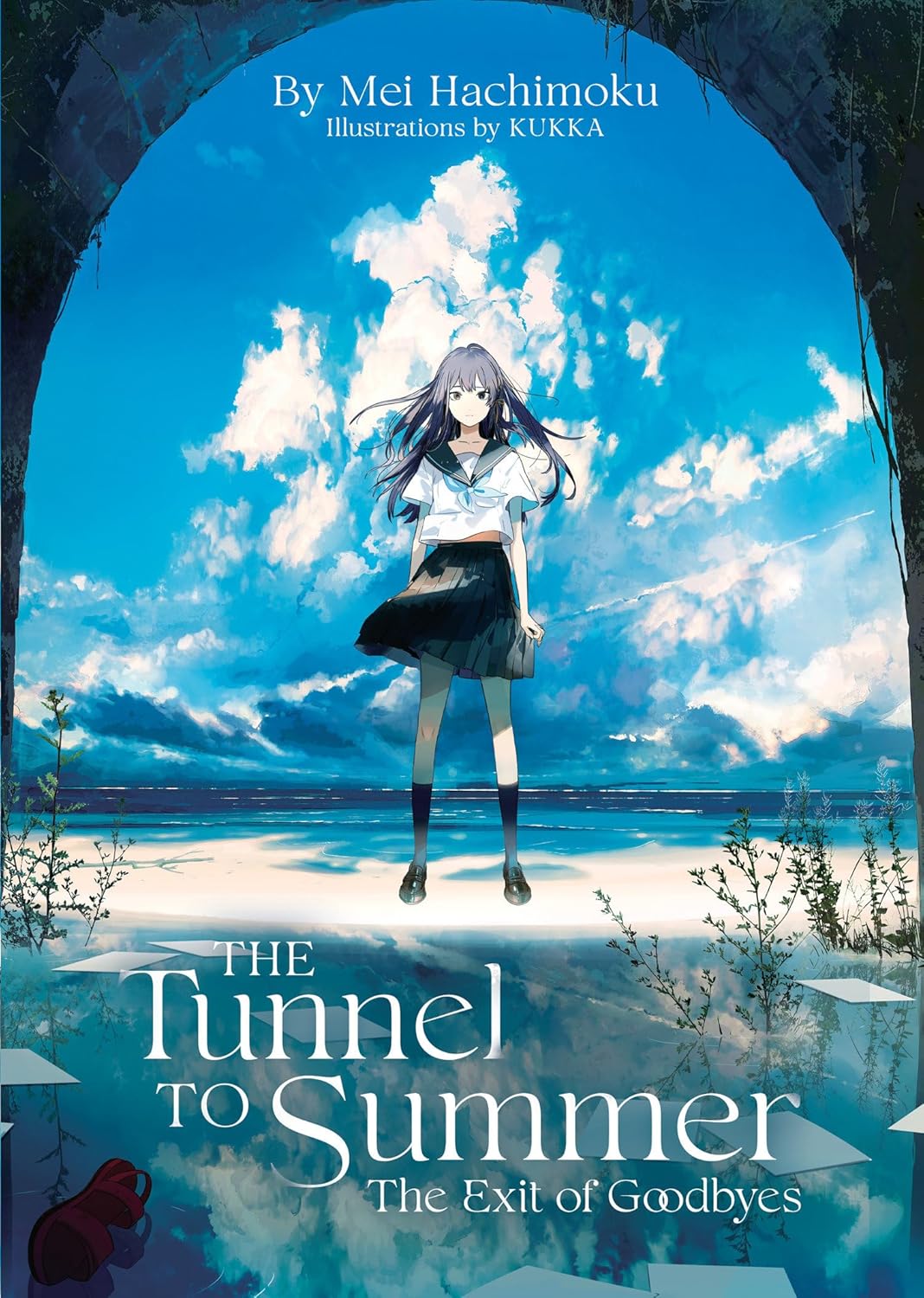 The Tunnel to Summer, the Exit of Goodbyes (Light Novel) Paperback – by Mei Hachimoku