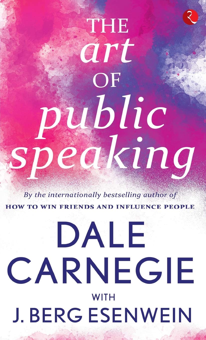 The Art Of Public Speaking - Dale Carnegie (Paperback)