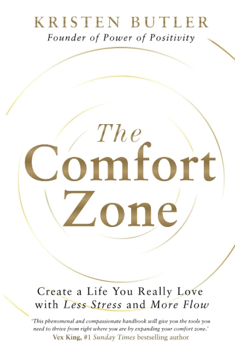 The Comfort Zone (Paperback) – by Kristen Butler