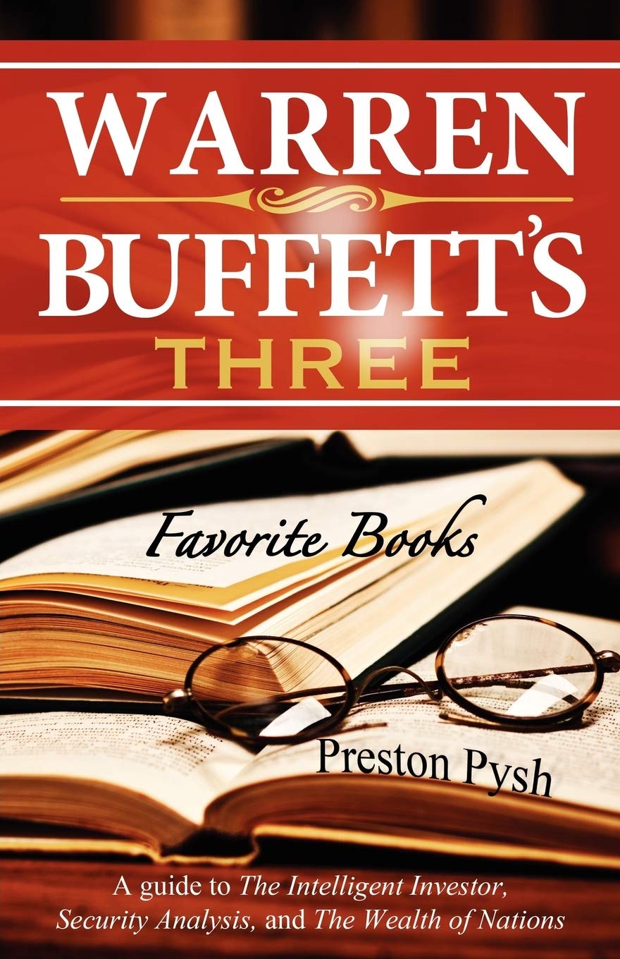 Warren Buffett's 3 Favorite Books (Paperback) –by Preston George Pysh