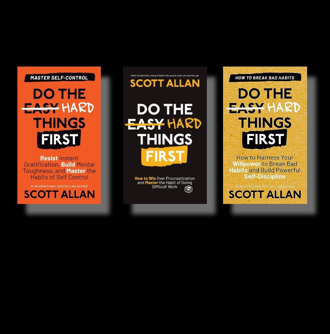 (Combo of 3) Do the Hard Things First Series (Paperback) by Scott Allan