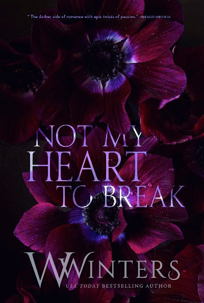 notmyhearttobreakwillowwinters