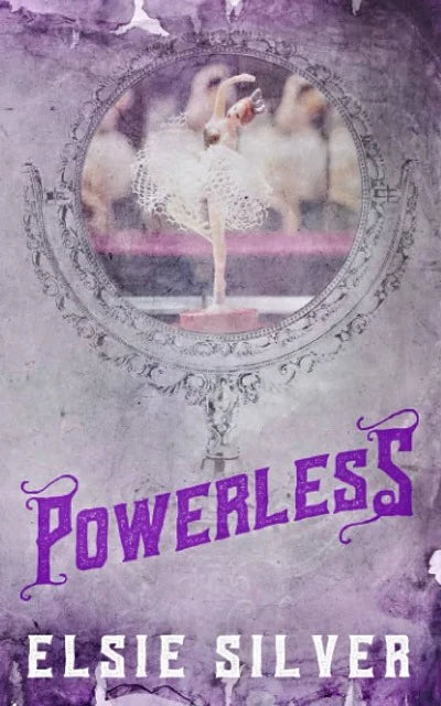 Powerless: A Chestnut Springs Special Edition (Paperback) Elsie Silver