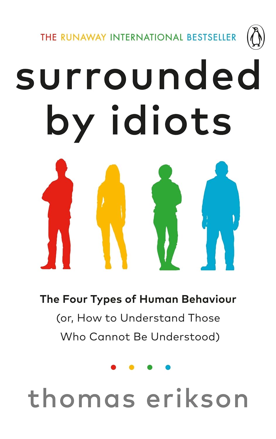 Surrounded by Idiots (Paperback) by Thomas Erikson