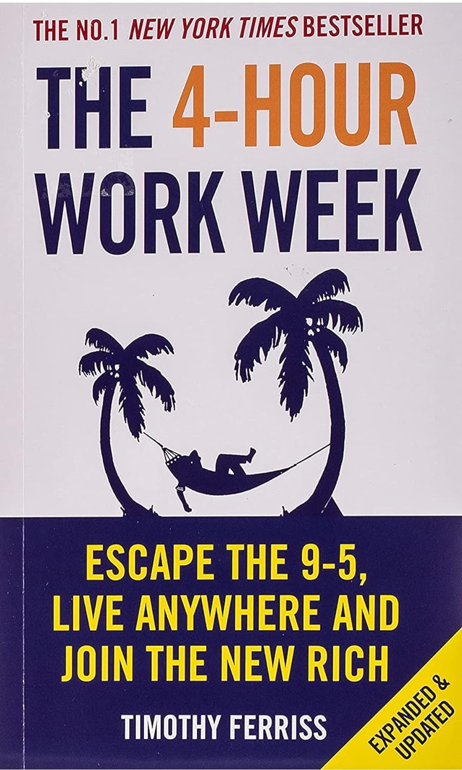 The 4-Hour Work Week (Paperback) Timothy Ferriss