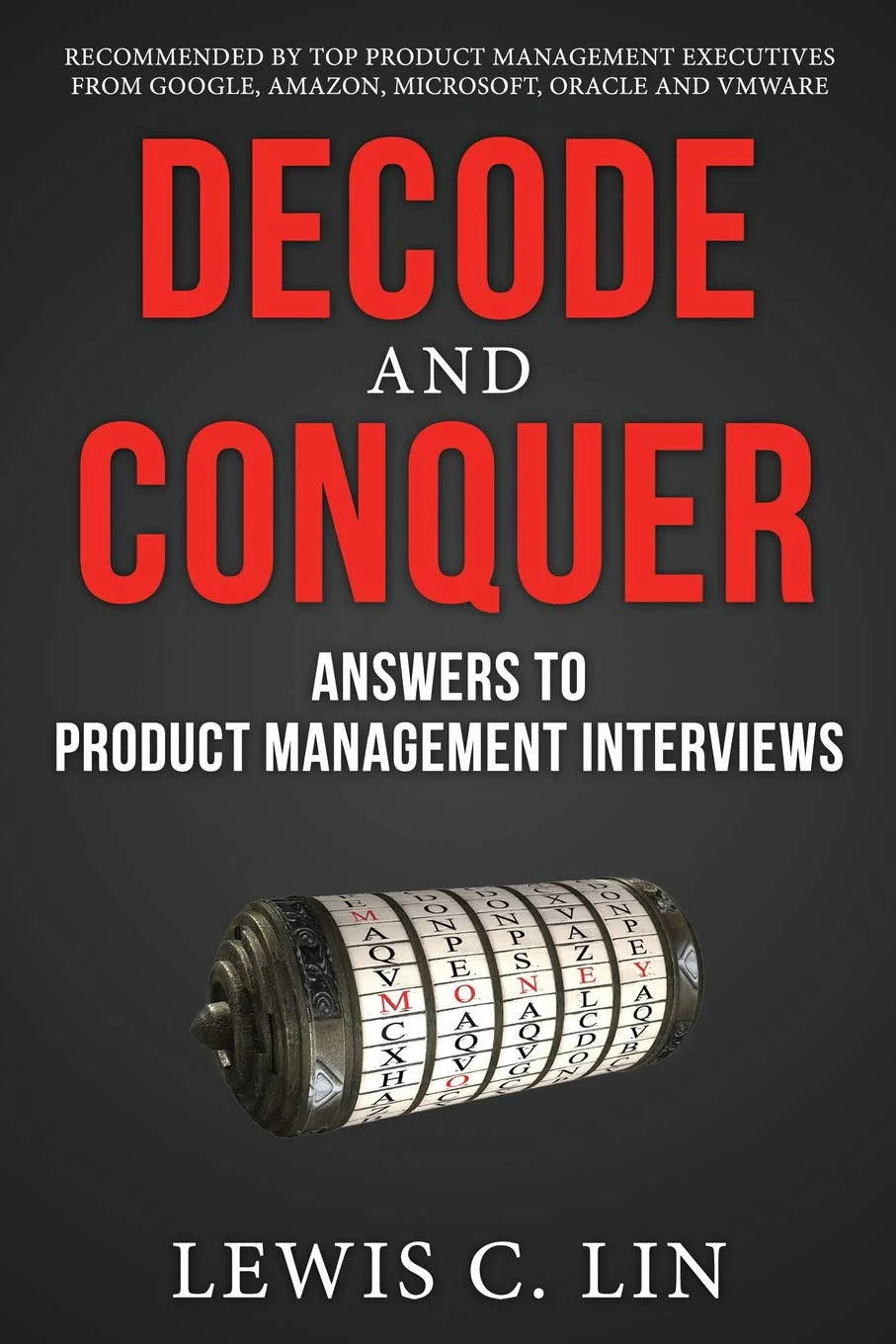Decode and Conquer: -- Paperback – by Lewis C. Lin