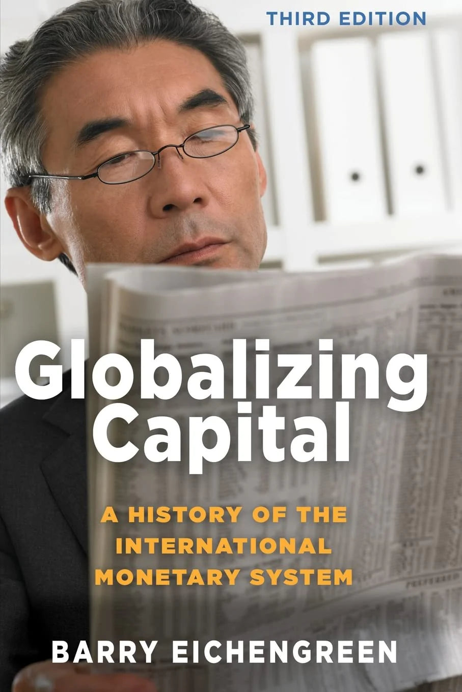 Globalizing Capital: A History of the International Monetary System - Paperback – by Barry Eichengreen