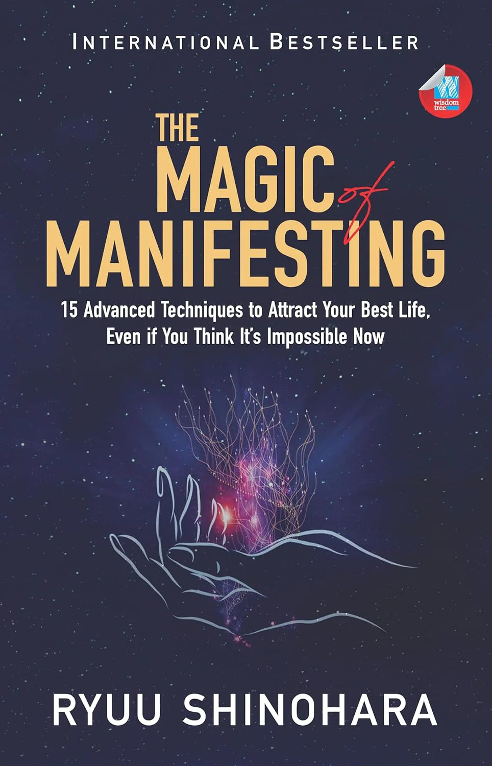 The Magic of Manifesting: - Paperback –by Ryuu Shinohara