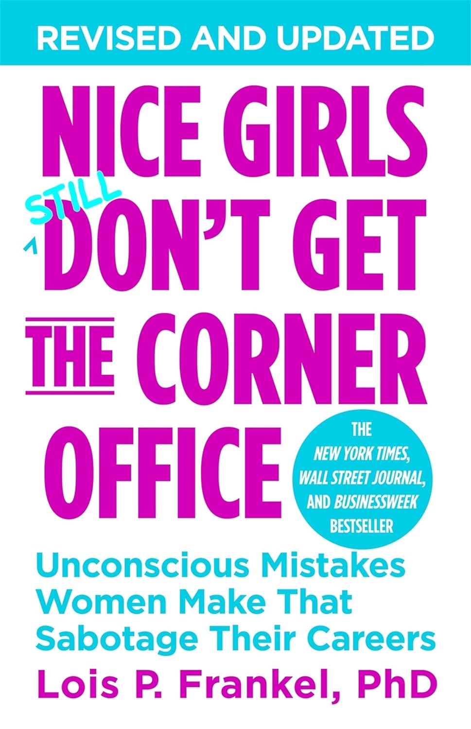 NICE GIRLS DON'T GET THE CORNER OFFICE (Paperback)
