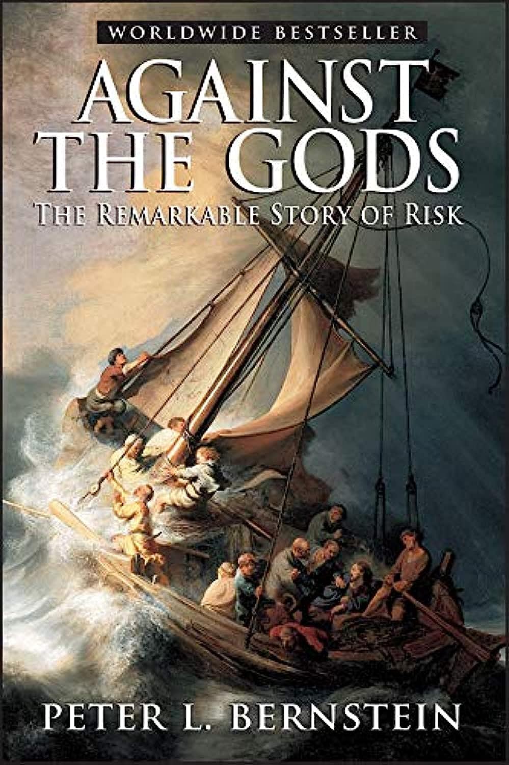 Against The Gods Paperback – by Peter L. Bernstein (Author)
