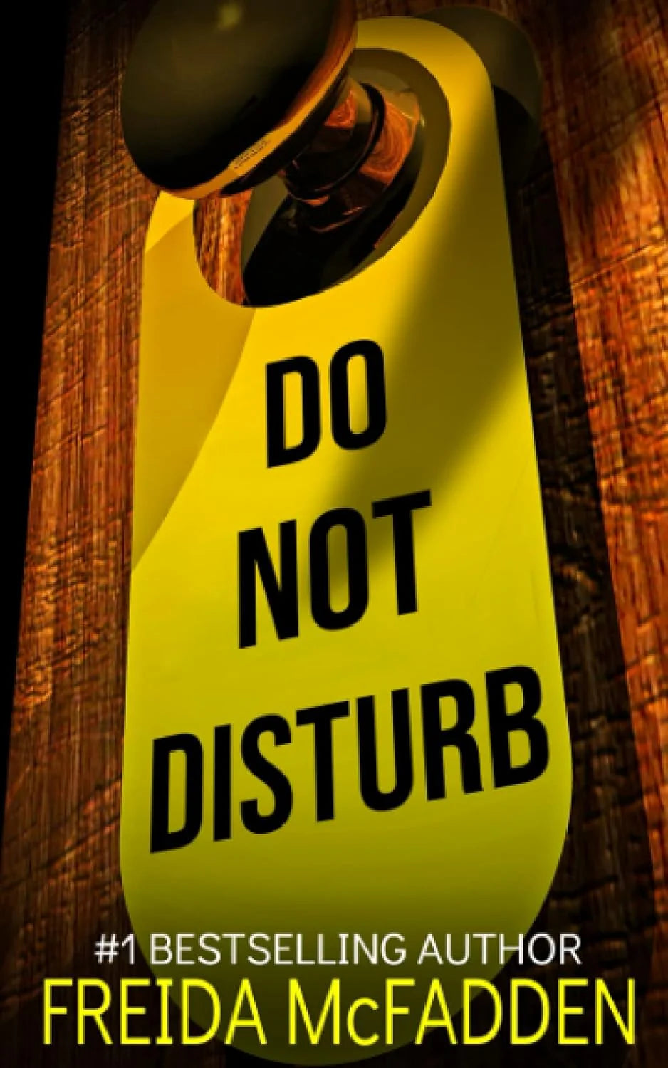 Do Not Disturb - Paperback - by Freida McFadden