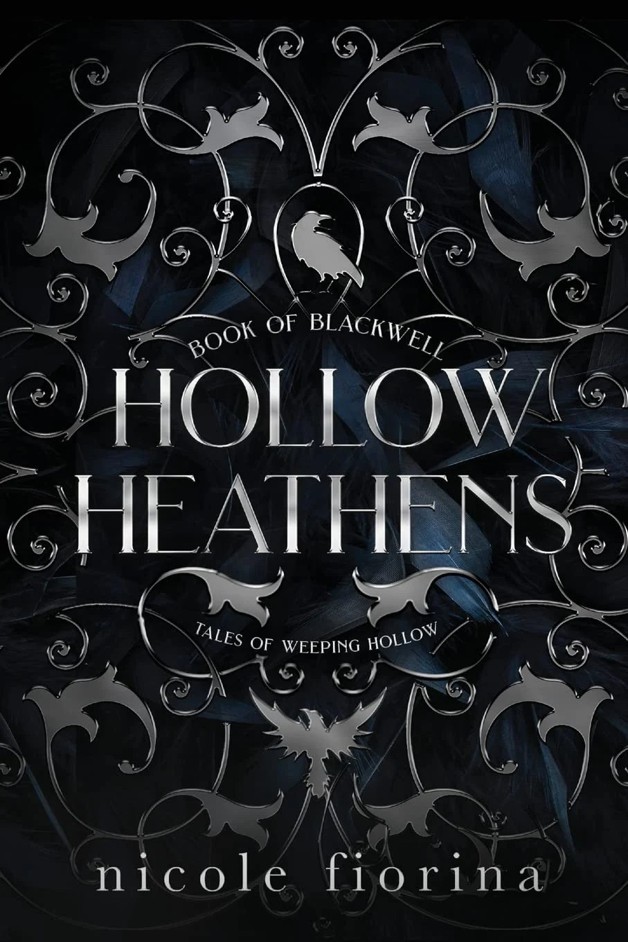 Hollow Heathens:-- Paperback – by Nicole Fiorina