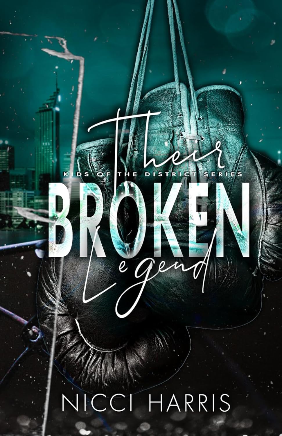 Their Broken Legend: A Stand-Alone Boxing Romance -Paperback –by Nicci Harris