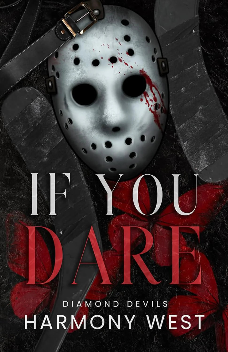 If You Dare - Paperback – by Harmony West