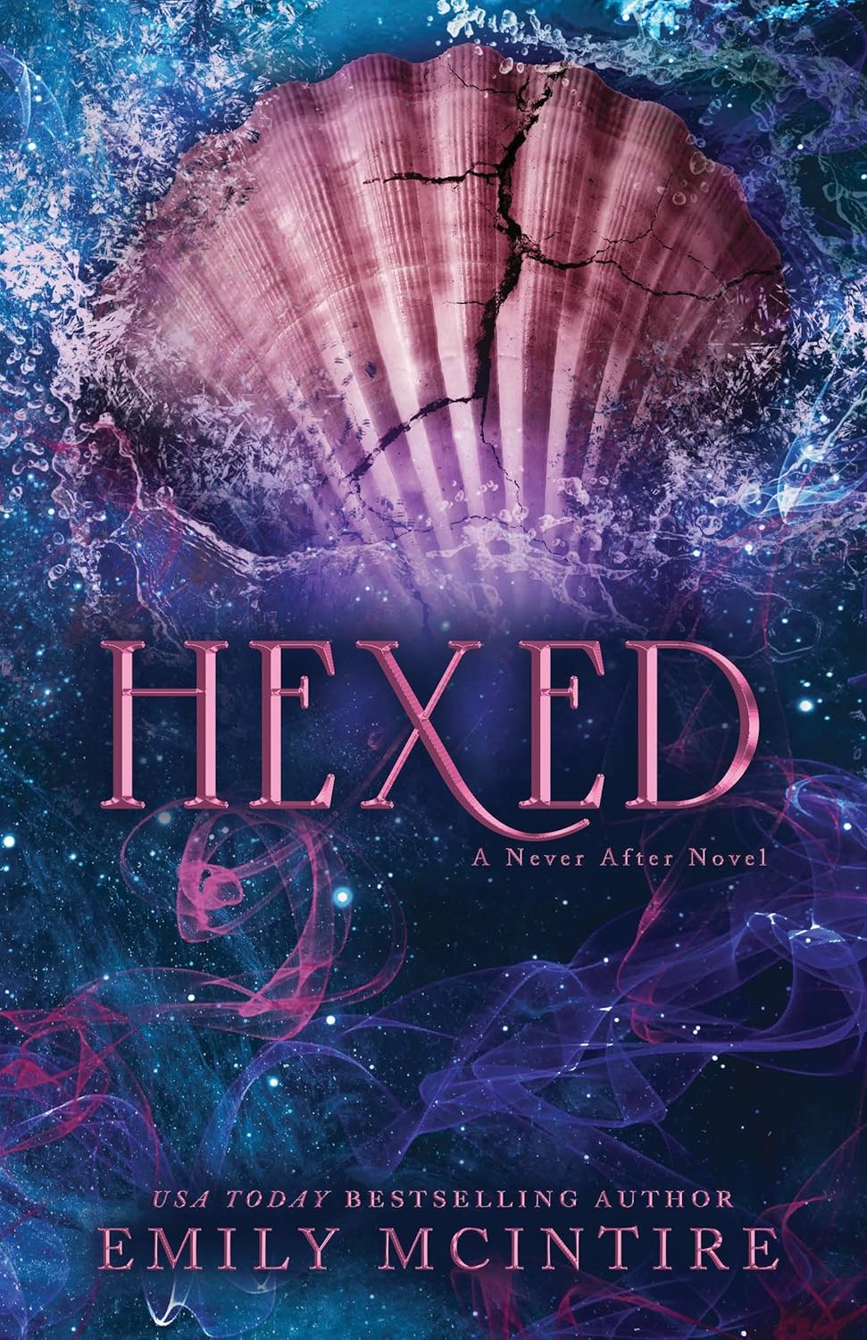 Hexed (Never After) Paperback – by Emily McIntire