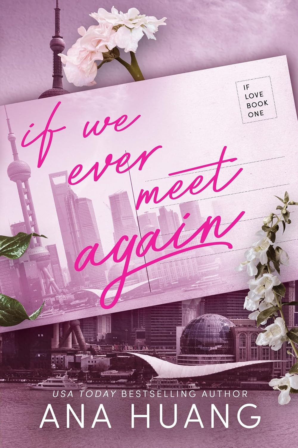 If We Ever Meet Again - Paperback –  by Ana Huang (Author)