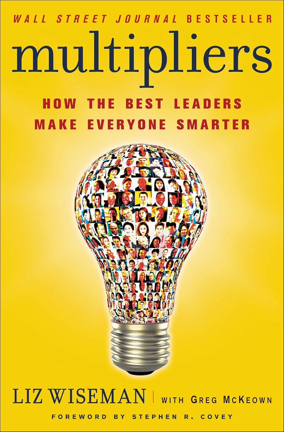 Multipliers: How the Best Leaders Make Everyone Smarter -_ Paperback-_by Liz Wiseman , Greg McKeown