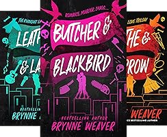 BY Brynne Weaver- (3BOOKSCOMBO)-  1 Butcher and Blackbird -  2 Leather & Lark- 3 Scythe & Sparrow