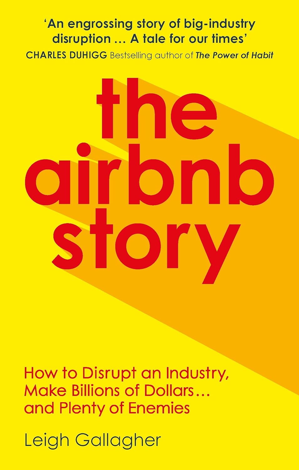 The Airbnb Story-- Paperback –  - by Leigh Gallagher (Author)