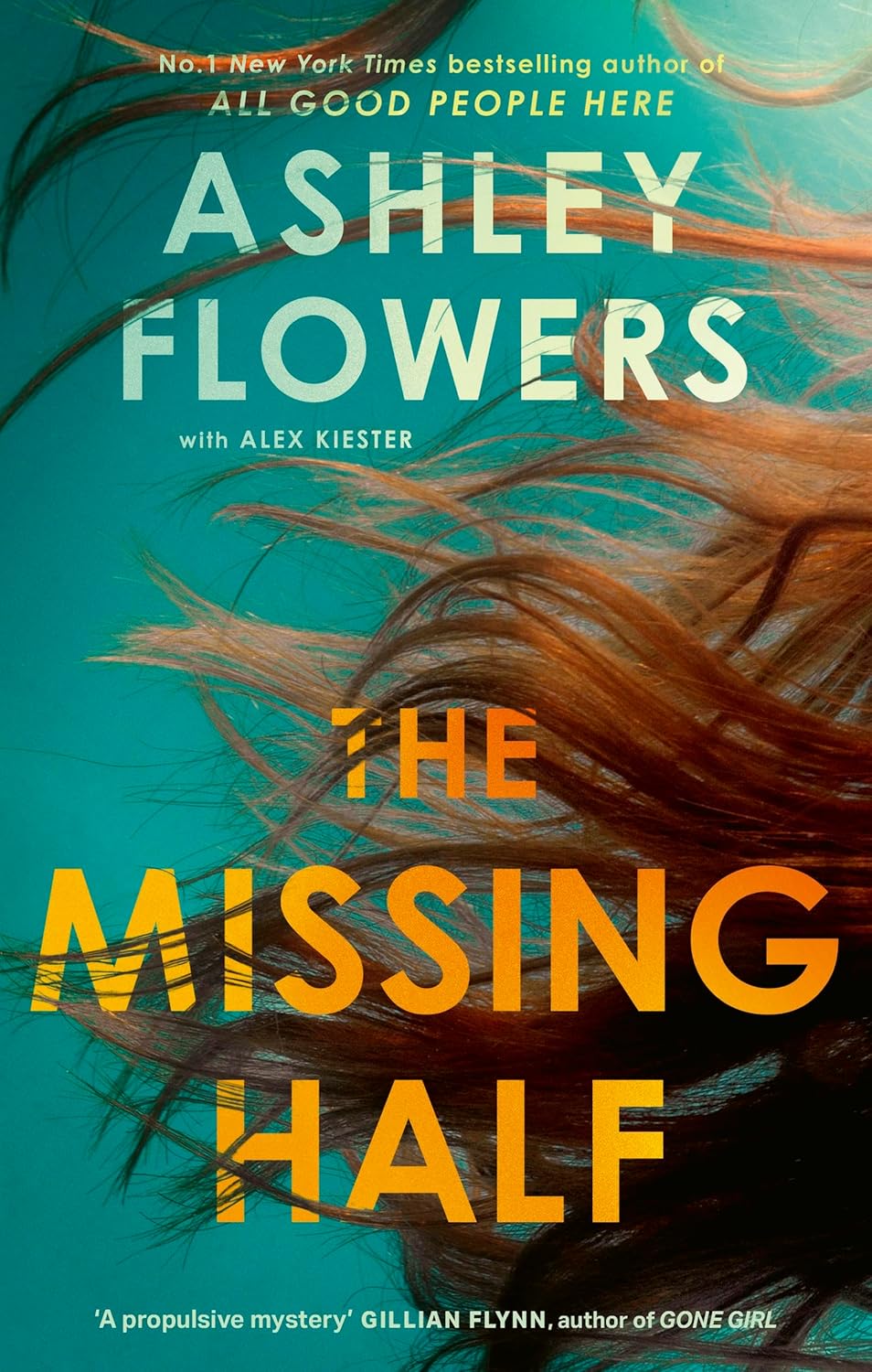 The Missing Half: A Novel Paperback – by Ashley Flowers (Author)