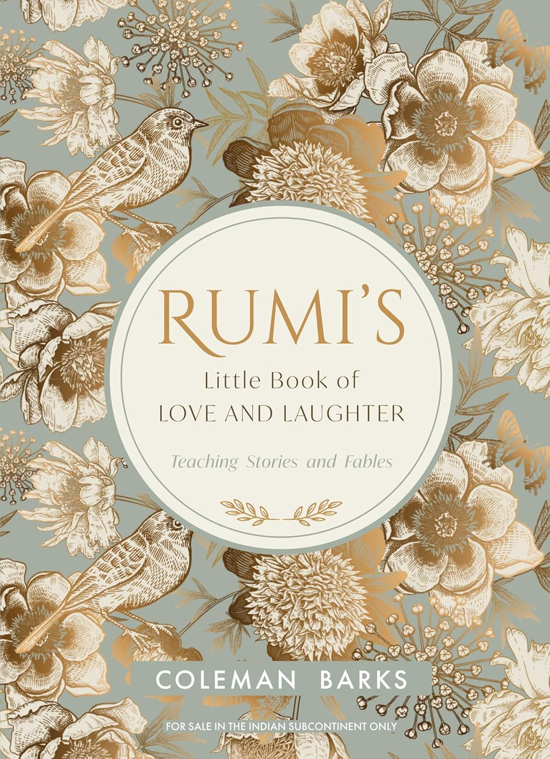 Rumi's Little Book of Love and Laughter Paperback –by Coleman Barks (Author)