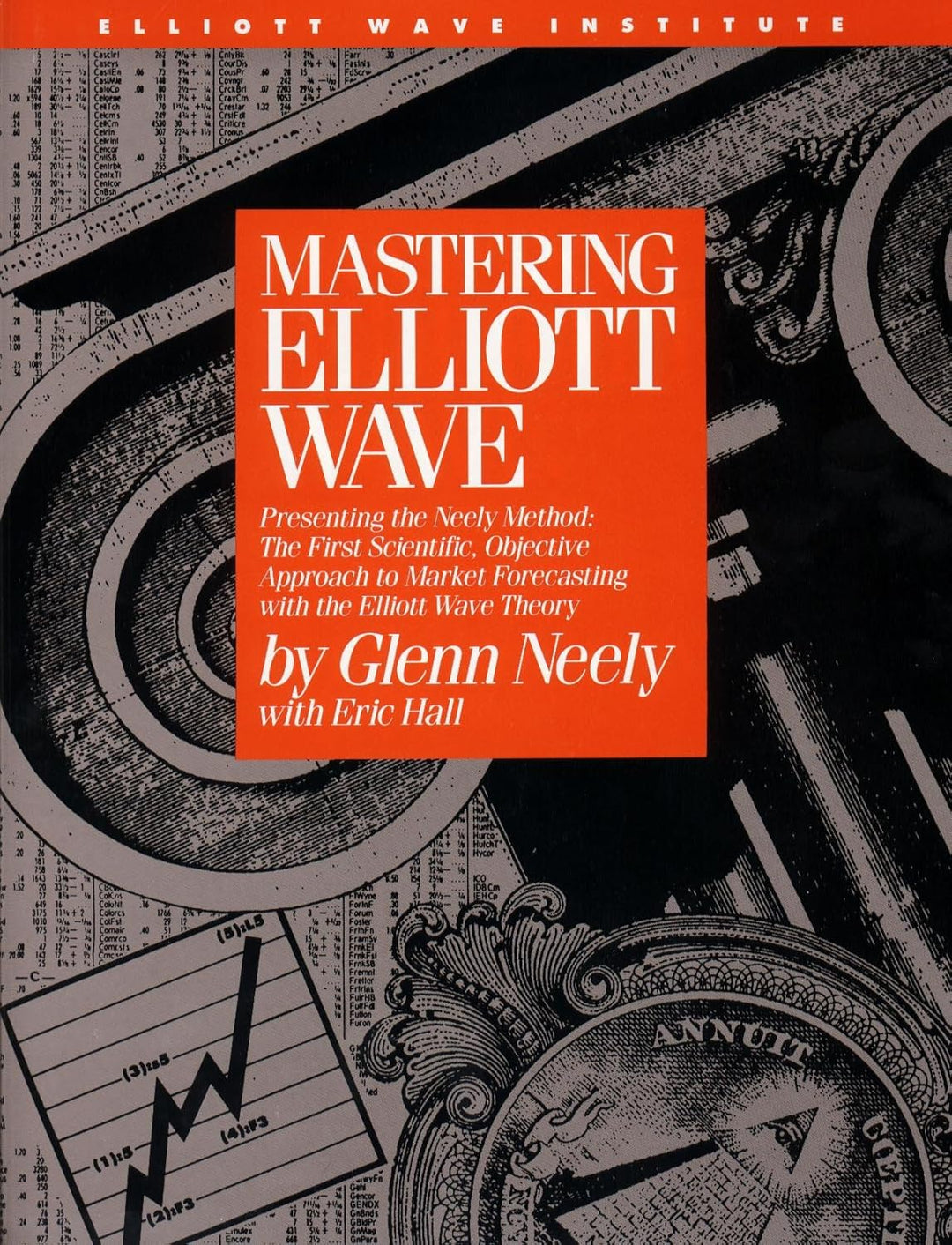 Mastering Elliott Wave:- Paperback- by Glenn Neely