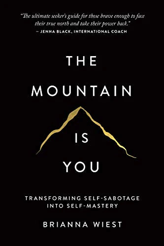The Mountain Is You-Brianna Wiest (Paperback)