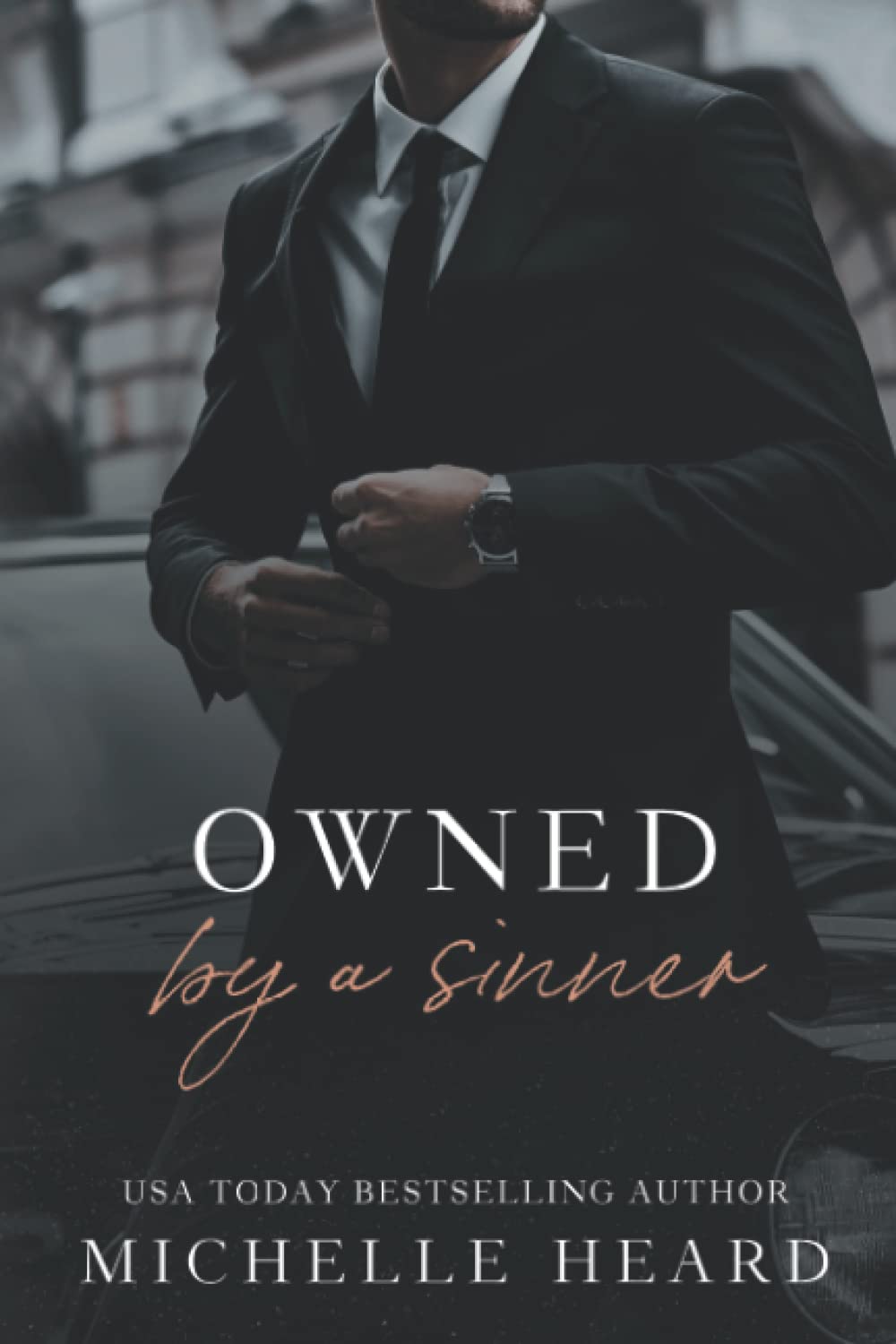 Owned By A Sinner: An Irish Mafia Romance (The Sinners Series)  Paperback –  by Michelle Heard