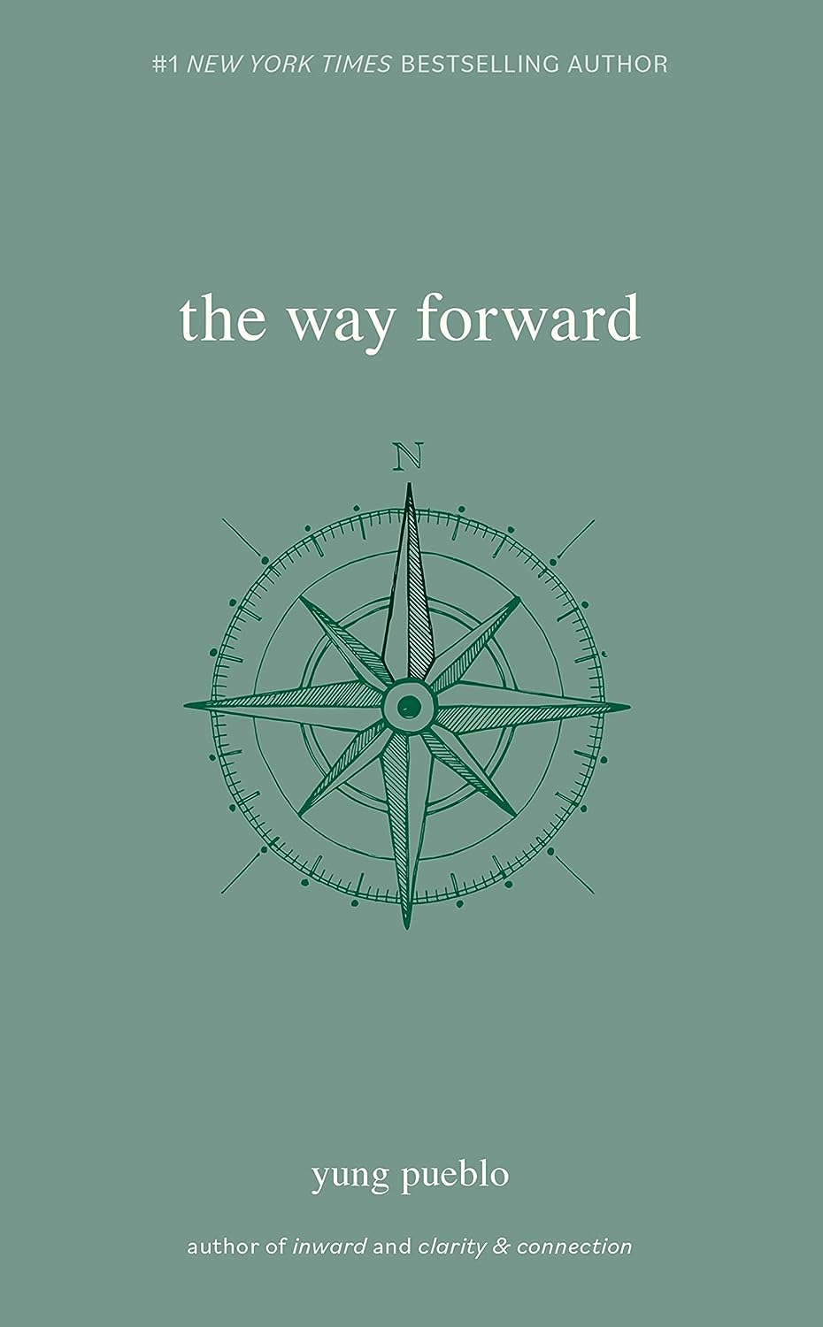 The Way Forward (The Inward Trilogy) (Paperback) by yung pueblo