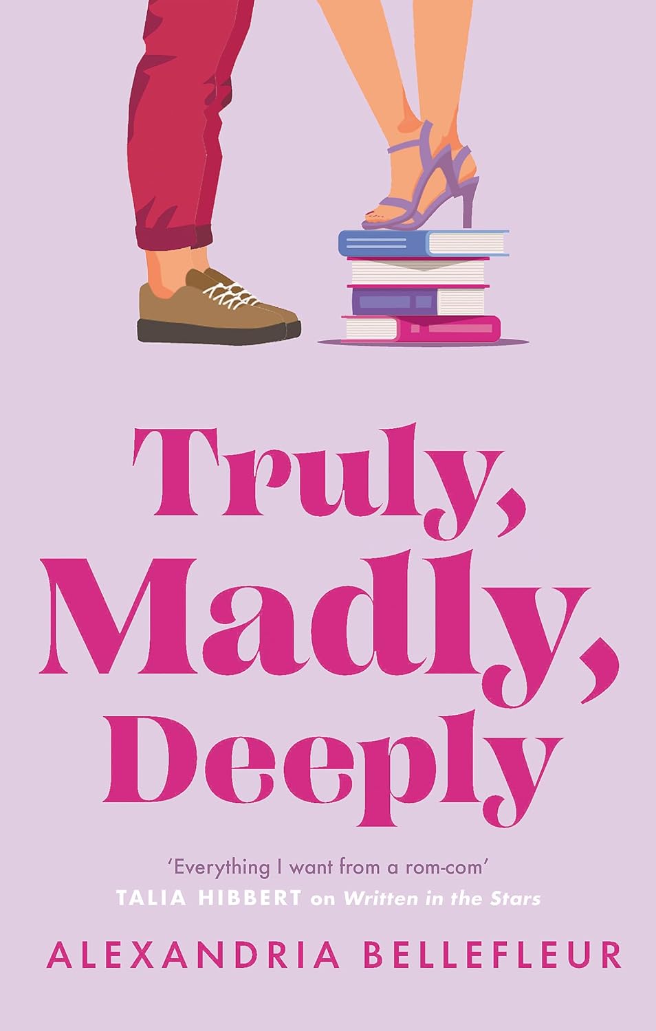 Truly, Madly, Deeply Paperback – by Alexandria Bellefleur