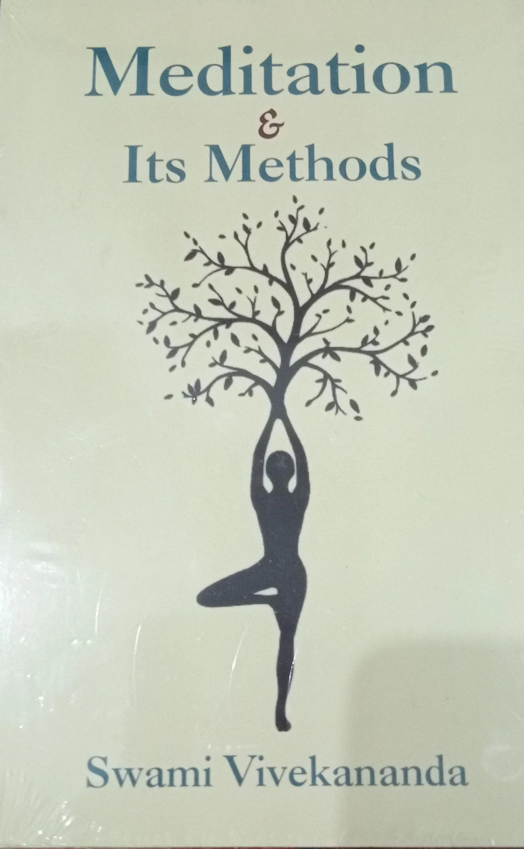 (LX) Meditation and Its Methods Paperback – by Swami Vivekananda