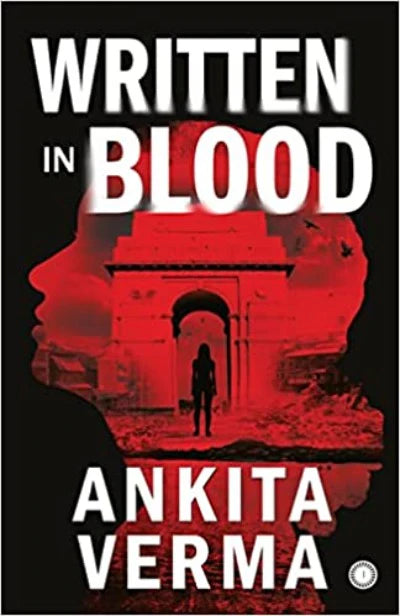 Written in Blood (Paperback) - Ankita Verma