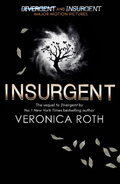 Insurgent - Black Edition: Divergent Trilogy: Book 2 Paperback – by Veronica Roth