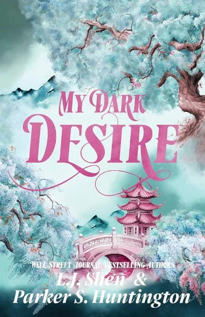 My Dark Desire (Book 2) (Paperback) by Parker S Huntington, L J Shen