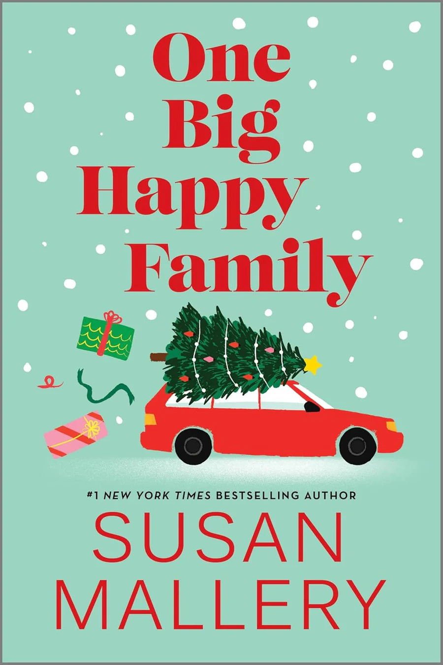 One Big Happy Family Paperback – by Susan Mallery