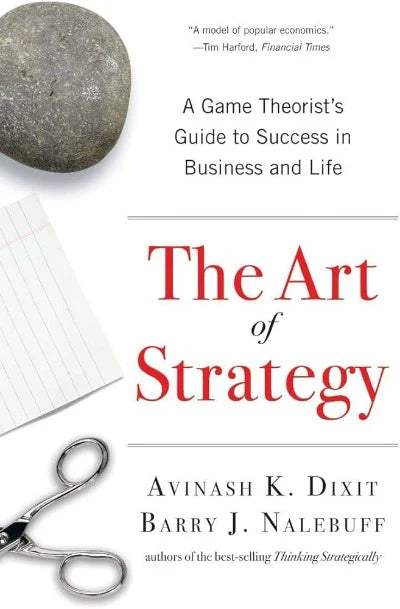 The Art of Strategy (Paperback) by Avinash K. Dixit