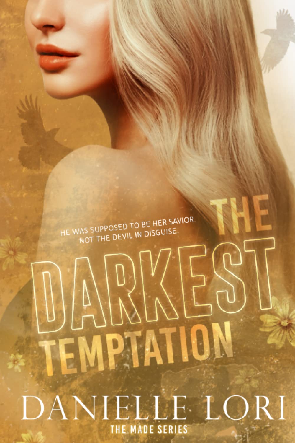 The Darkest Temptation Special Print Edition (Paperback) –  by Danielle Lori