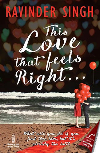 This Love that Feels Right… - Ravinder Singh (Paperback)
