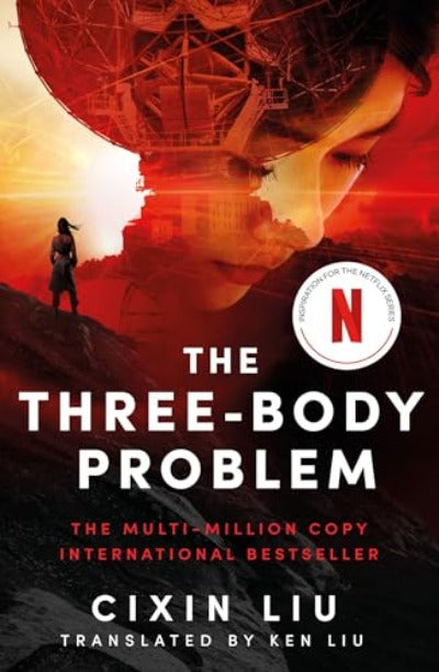 The Three-Body Problem (Paperback) –  by Cixin Liu (Author), Ken Liu