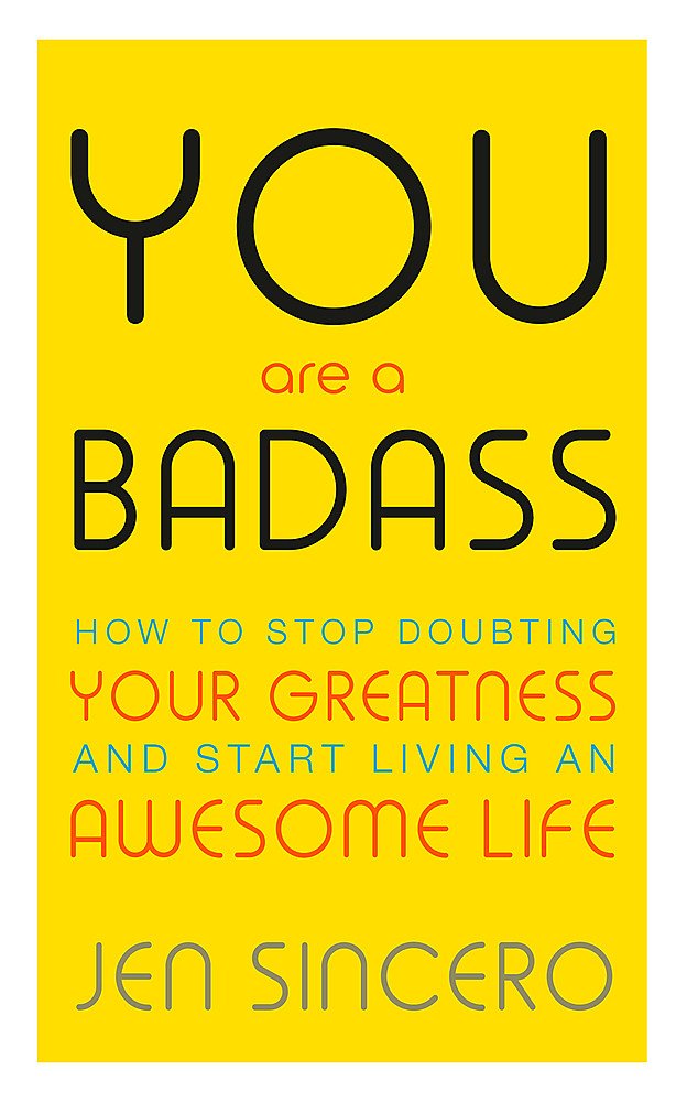 You Are a Badass - Jen Sincero (Paperback)