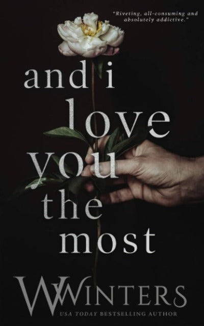 andiloveyouthemostwillowwinters